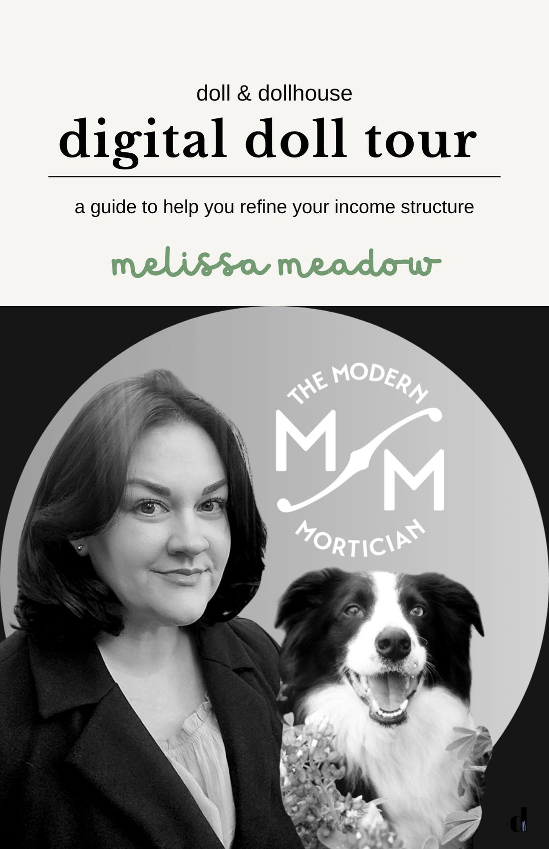 Book cover with a woman and dog, featuring text about a digital doll tour guide by Melissa Meadow.