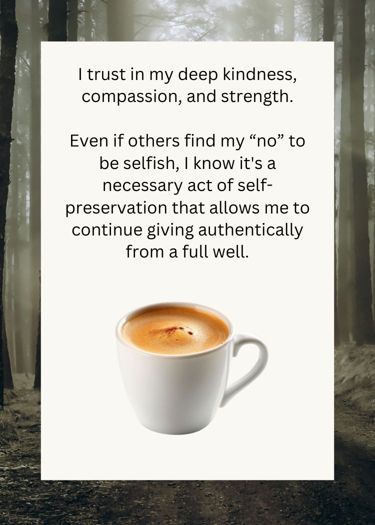 Cup of coffee with a quote about trust, kindness, and self-preservation in a forest setting.
