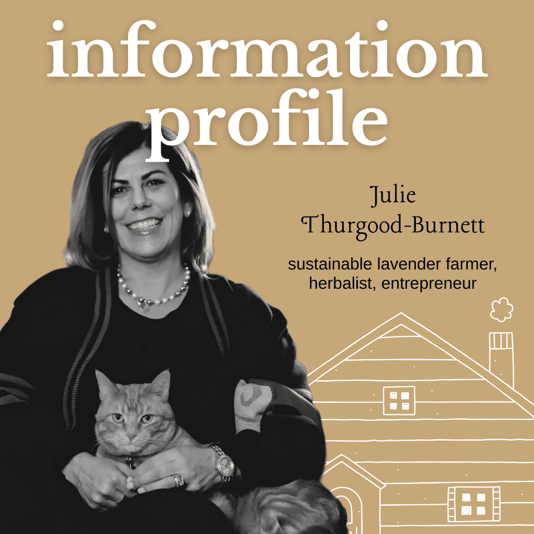 Sustainable Lavender Farmer, Herbalist, Entrepreneur - Julie Thurgood-Burnett 🇨🇦