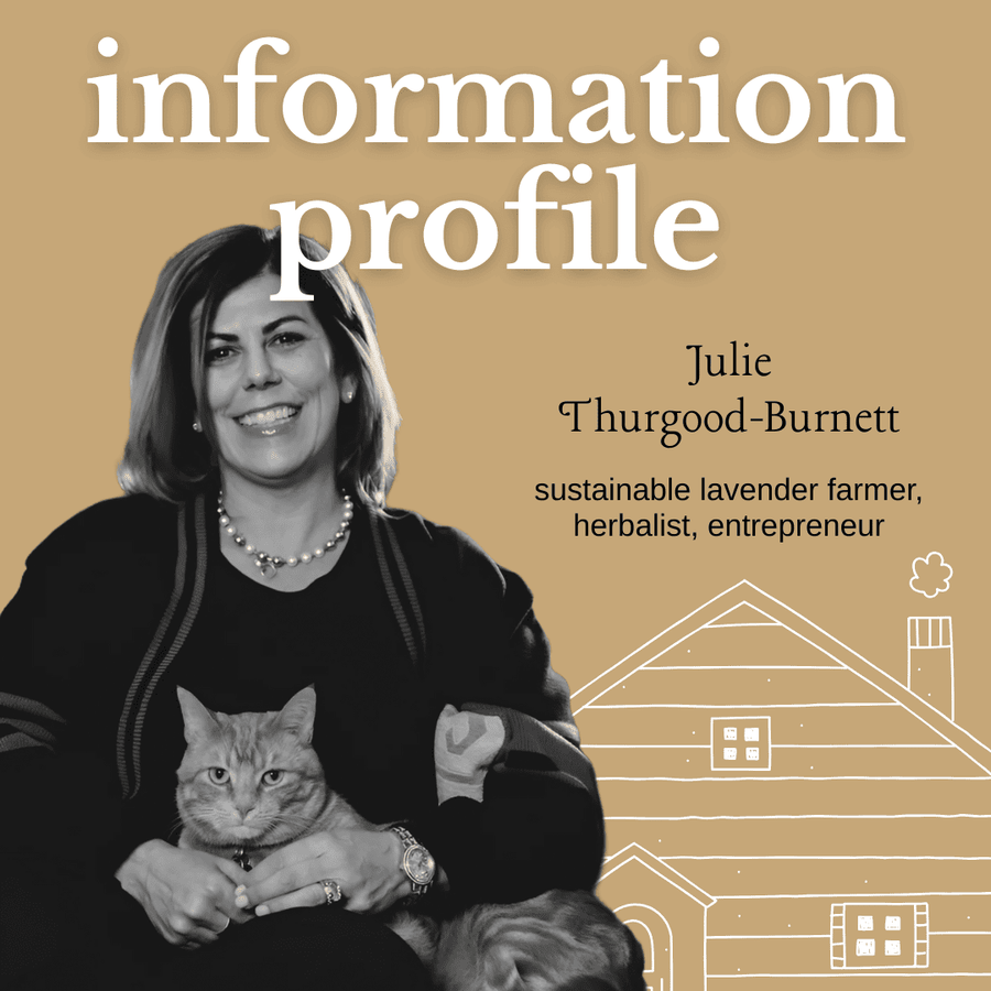 Sustainable Lavender Farmer, Herbalist, Entrepreneur - Julie Thurgood-Burnett 🇨🇦